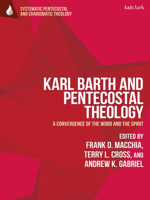 cover image of Karl Barth and Pentecostal Theology